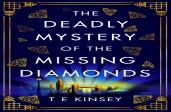The Deadly Mystery Of The Missing Diamonds