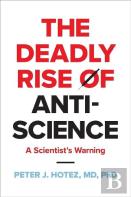 The Deadly Rise Of Anti-Science