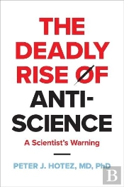 The Deadly Rise Of Anti-Science