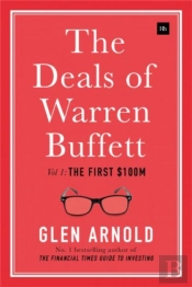 The Deals Of Warren Buffett, Volume 1