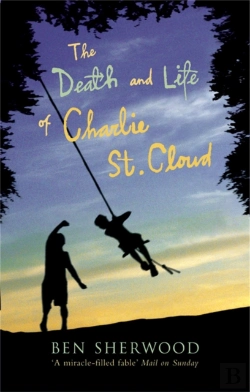 Bertrand.pt - The Death And Life Of Charlie St. Cloud