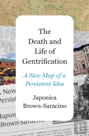 The Death And Life Of Gentrification