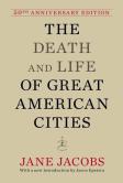The Death And Life Of Great American Cities