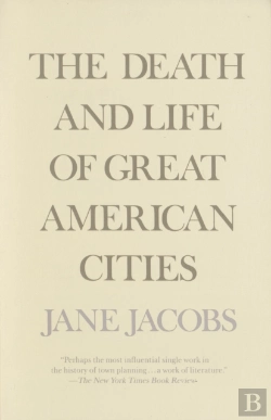 Bertrand.pt - The Death And Life Of Great American Cities