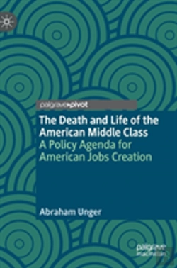 Bertrand.pt - The Death And Life Of The American Middle Class