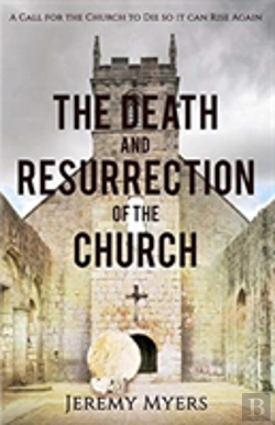 Bertrand.pt - The Death And Resurrection Of The Church