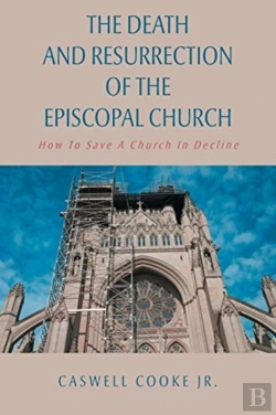 Bertrand.pt - The Death And Resurrection Of The Episcopal Church