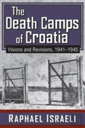 The Death Camps Of Croatia