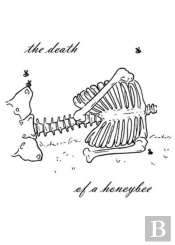 The Death Of A Honeybee
