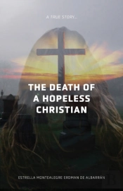 The Death Of A Hopeless Christian