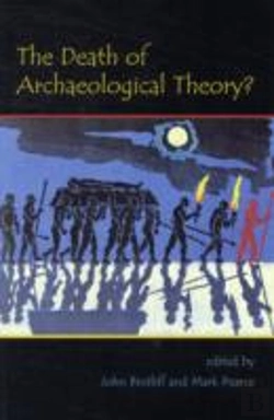 Bertrand.pt - The Death Of Archaeological Theory?