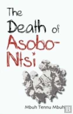 Bertrand.pt - The Death Of Asobo-Ntsi