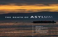 The Death Of Asylum