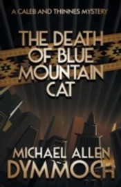 The Death Of Blue Mountain Cat