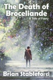 The Death Of Broceliande