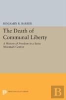 The Death Of Communal Liberty