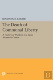 The Death Of Communal Liberty
