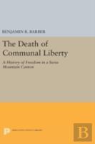 The Death Of Communal Liberty