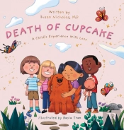 The Death Of Cupcake: A Child'S Experien