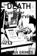The Death Of Customer Service