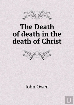 Bertrand.pt - The Death Of Death In The Death Of Christ