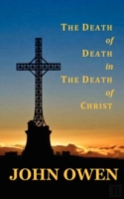 Bertrand.pt - The Death Of Death In The Death Of Christ