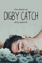 The Death Of Digby Catch
