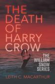 The Death Of Harry Crow