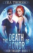 The Death Of Honor
