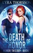 The Death Of Honor