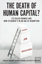 The Death Of Human Capital?