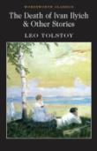 The Death Of Ivan Ilyich & Other Stories