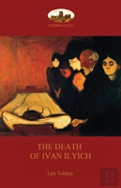 The Death Of Ivan Ilyich