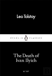 The Death Of Ivan Ilyich