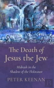 The Death Of Jesus The Jew