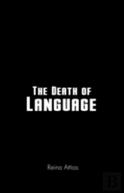 The Death Of Language