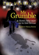 The Death Of Mr. Grumble