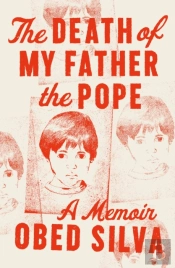 The Death Of My Father The Pope