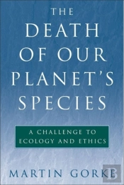 The Death Of Our Planet'S Species
