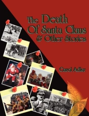 The Death Of Santa Claus & Other Stories