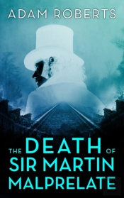 The Death Of Sir Martin Malprelate