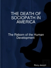 The Death Of Sociopath In America