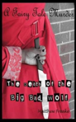 The Death Of The Big Bad Wolf