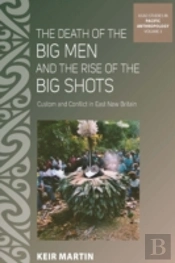 The Death Of The Big Men And The Rise Of The Big Shots