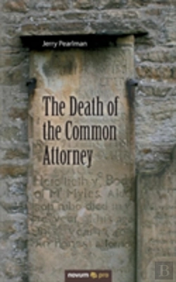 Bertrand.pt - The Death Of The Common Attorney