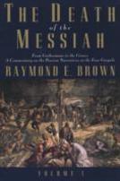 The Death Of The Messiah, From Gethsemane To The Grave, Volume 1