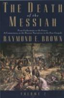 The Death Of The Messiah, From Gethsemane To The Grave, Volume 2