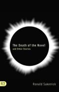 The Death Of The Novel And Other Stories