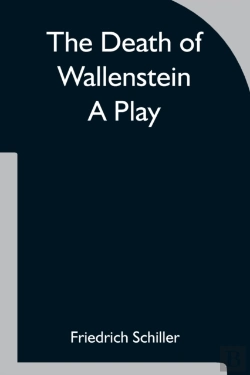 Bertrand.pt - The Death Of Wallenstein  A Play