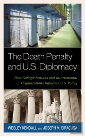The Death Penalty And U.S. Diplomacy